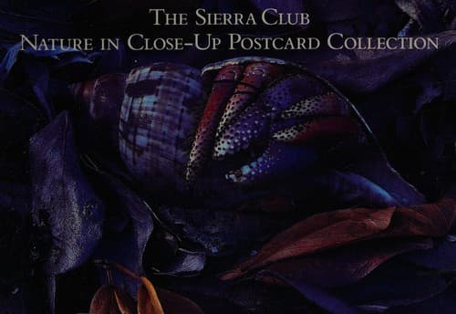 The Sierra Club Nature in Close-Up Postcard Collection
