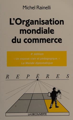 Cover image for L'organisation mondiale du commerce