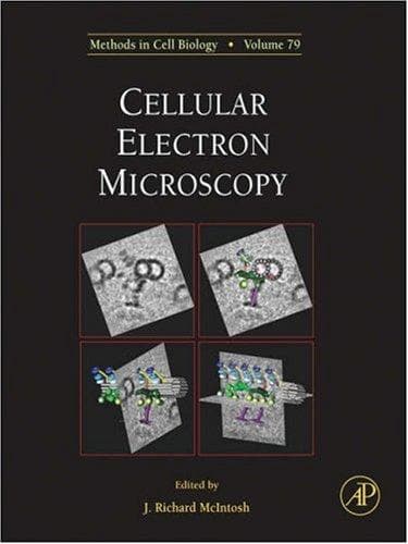 Cover image for Cellular Electron Microscopy, Volume 79 (Methods in Cell Biology)