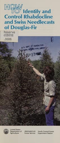 How to identify and control rhabdocline and Swiss needlecasts of Douglas-fir