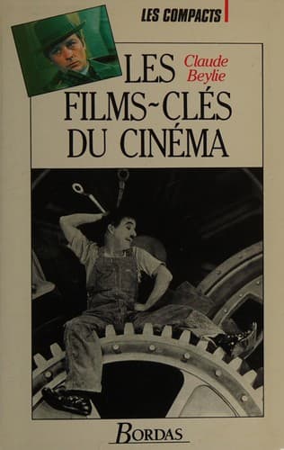 Cover image for Les Films-clés du cinéma