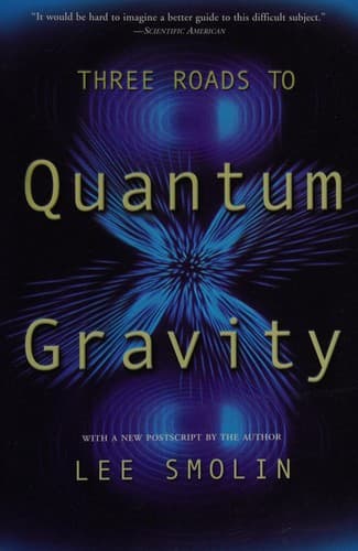 Cover image for Three Roads to Quantum Gravity