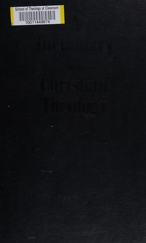 Cover image for A dictionary of Christian theology.