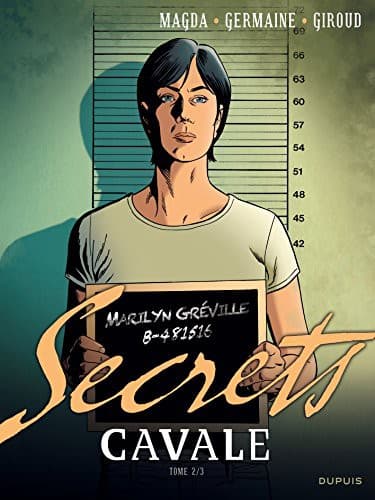 Cover image for Secrets, Cavale - Tome 2 - Secrets Cavale - Tome 2