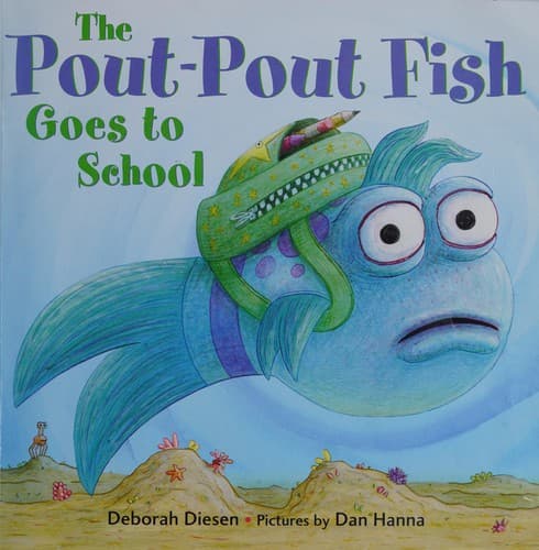 Cover image for The pout-pout fish goes to school