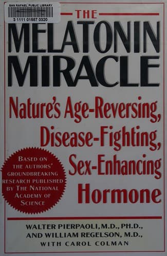 Cover image for The melatonin miracle