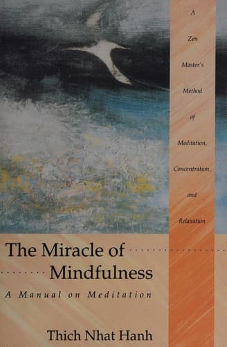 Cover image for The Miracle of Mindfulness