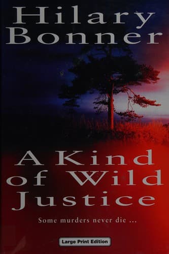Cover image for A Kind of Wild Justice