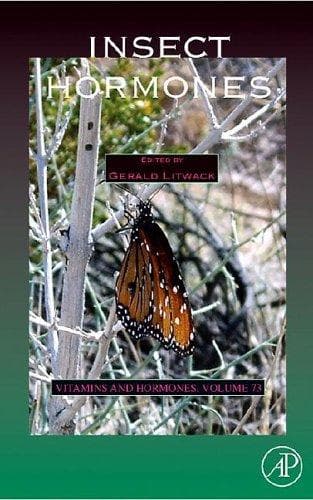 Cover image for Insect Hormones, Volume 73 (Vitamins and Hormones)