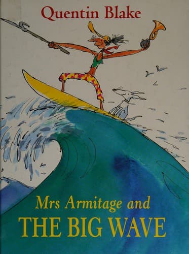 Cover image for Mrs Armitage and the big wave