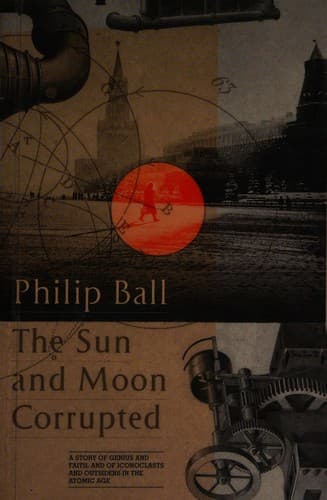 Cover image for The sun and moon corrupted