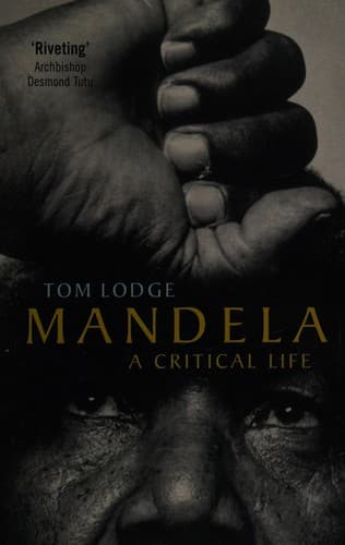 Cover image for MANDELA: A CRITICAL LIFE.