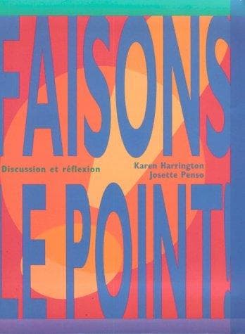 Cover image for Faisons le point! Discussion et reflexion