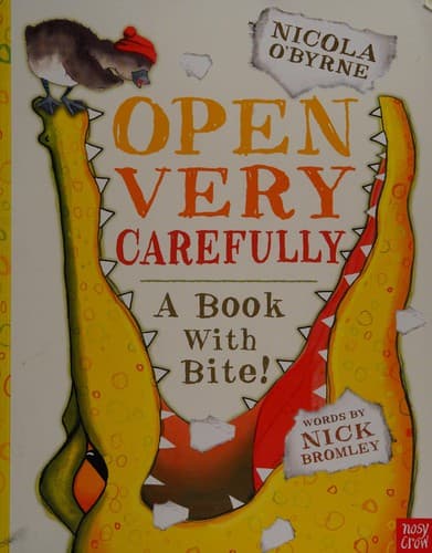 Cover image for Open very carefully