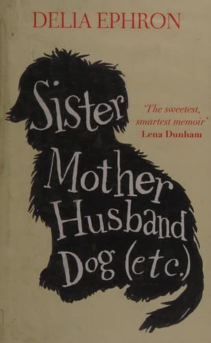 Cover image for Sister Mother Husband Dog