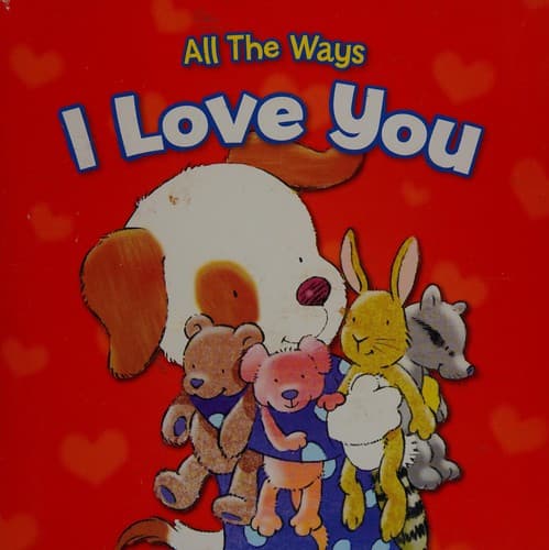 Cover image for All the ways I love you
