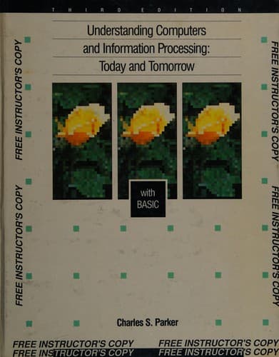 Cover image for Understanding computers and information processing