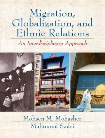 Migration, globalization, and ethnic relations