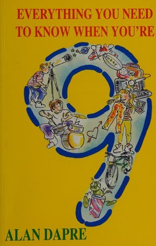 Cover image for Everything You Need to Know When You're Nine (Everything You Need to Know...)