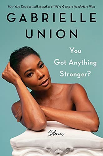 Cover image for You Got Anything Stronger?