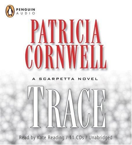 Cover image for Trace (Kay Scarpetta Mysteries)