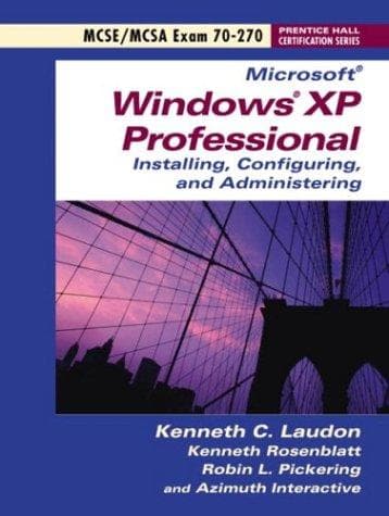Cover image for Exam 70-270 Microsoft Windows XP Professional (Prentice Hall Certification Series)