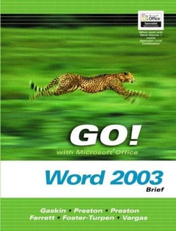 Cover image for GO! with Microsoft Office Word 2003 Brief- Adhesive Bound (Go! With Microsoft Office 2003)