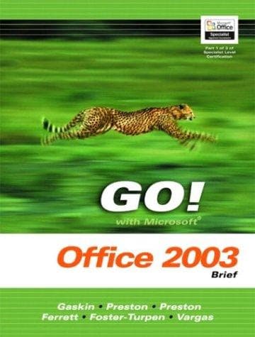 Cover image for GO! with Mircrosoft Office Excel 2003 Volume 1- Adhesive Bound (Go! With Microsoft Office 2003)