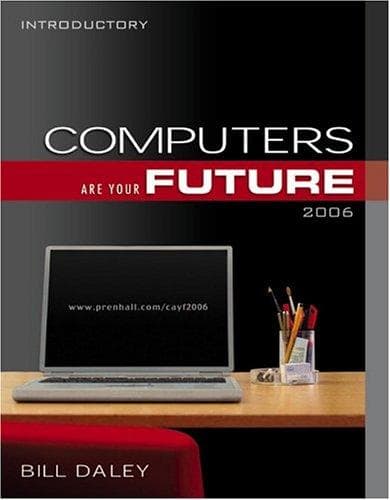 Cover image for Computers Are Your Future 2006 (Introductory) (8th Edition)