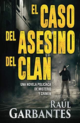 El caso del asesino del clan