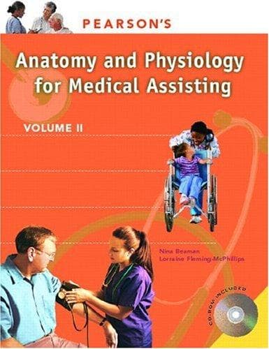 Cover image for Pearson's Anatomy and Physiology for Medical Assisting (Pearson Prentice Hall Legal)