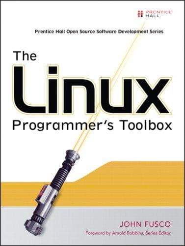 Cover image for The Linux Programmer's Toolbox (Prentice Hall Open Source Software Development Series)