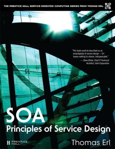 Cover image for SOA Principles of Service Design (The Prentice Hall Service-Oriented Computing Series from Thomas Erl)
