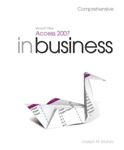 Cover image for Microsoft Office Access 2007 In Business, Comprehensive