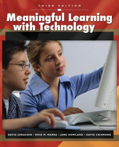 Cover image for Meaningful Learning with Technology (3rd Edition)