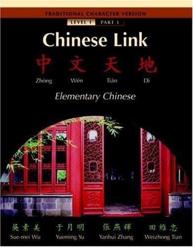 Cover image for Chinese Link Traditional Level 1/Part 1