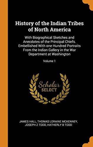 Cover image for History of the Indian Tribes of North America