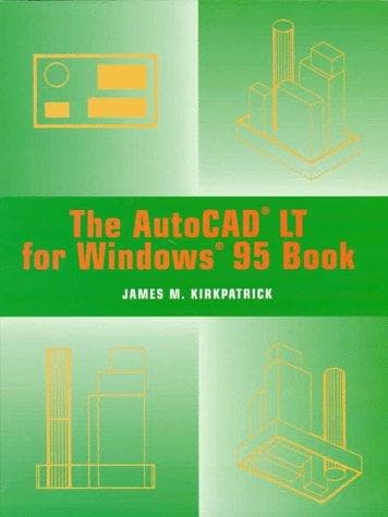 Cover image for AutoCAD LT for Windows 95 Book, The