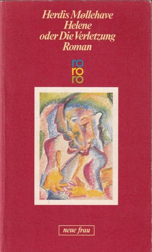 Cover image for Helene oder Die Verletzung