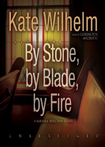 Cover image for By Stone, by Blade, by Fire