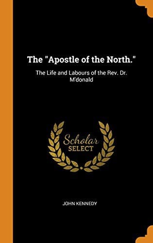 Cover image for The "Apostle of the North."