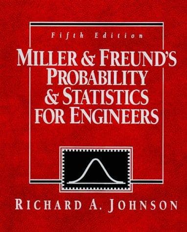 Cover image for Miller and Freund's Probability and Statistics for Engineers