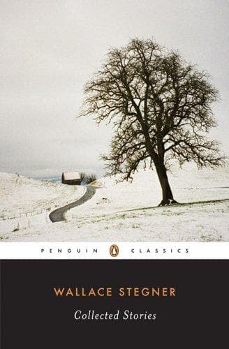 Cover image for Collected Stories (Stegner, Wallace) (Penguin Classics)