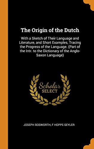Cover image for The Origin of the Dutch