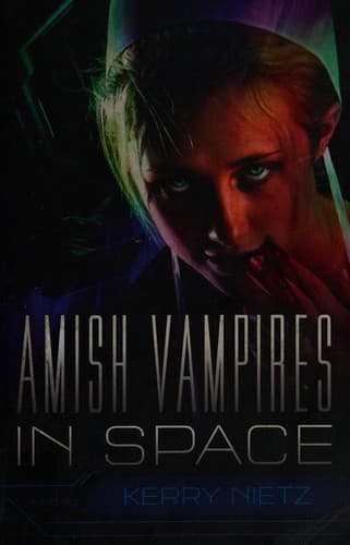 Cover image for Amish vampires in space