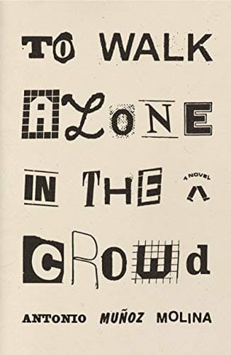 Cover image for To Walk Alone in the Crowd