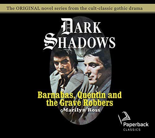 Cover image for Barnabas, Quentin and the Grave Robbers