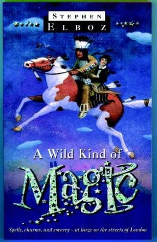 Cover image for A Wild Kind of Magic