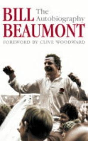 Cover image for Bill Beaumont Autobiography