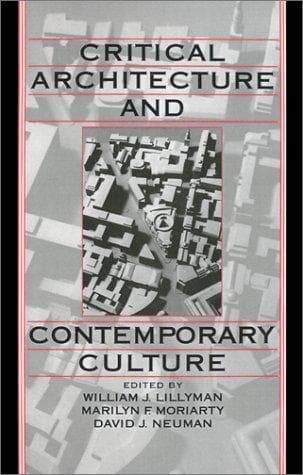 Critical architecture and contemporary culture
